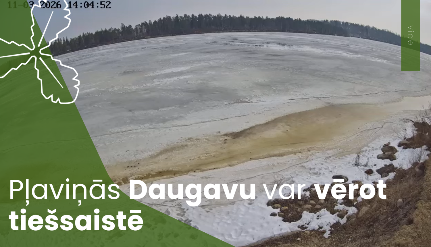 Daugavu varēs vērot tiešsaistē