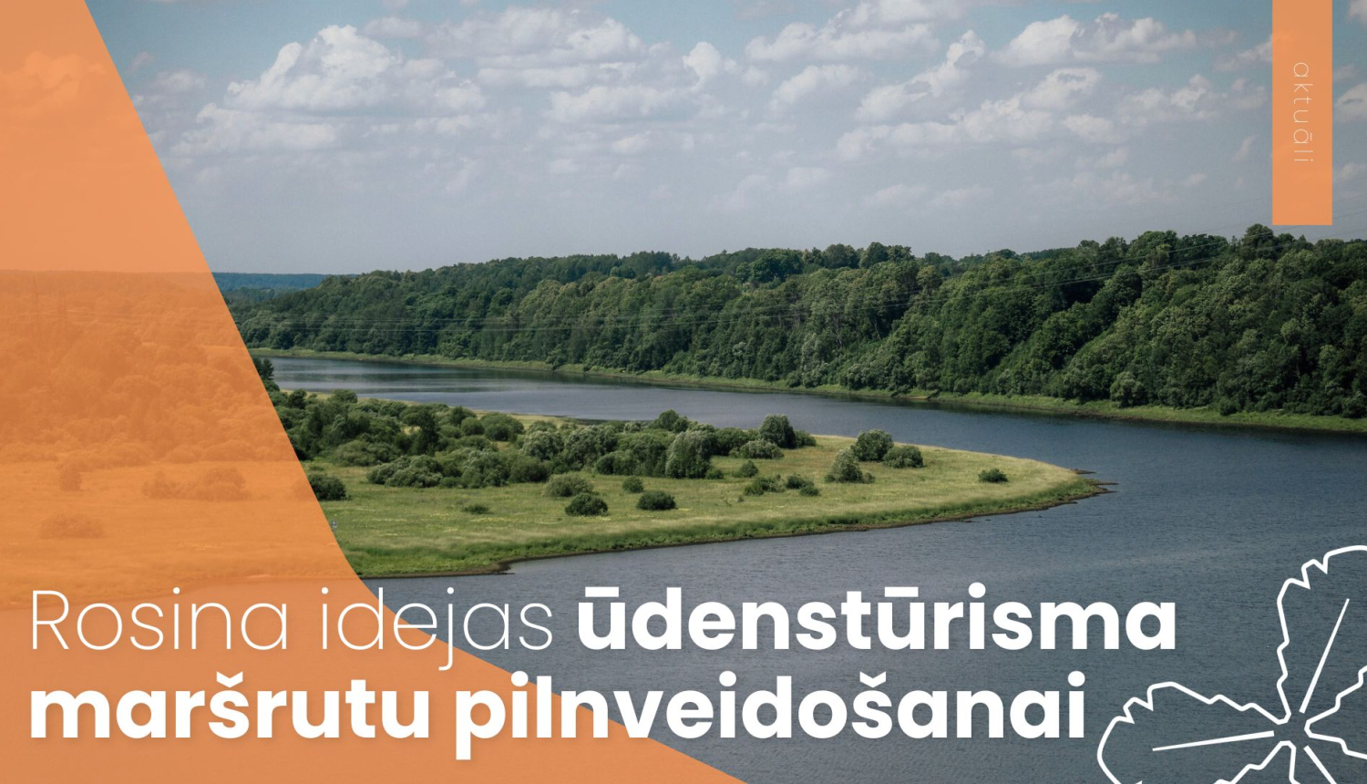 Rosina idejas ūdenstūrisma maršrutu pilnveidošanai