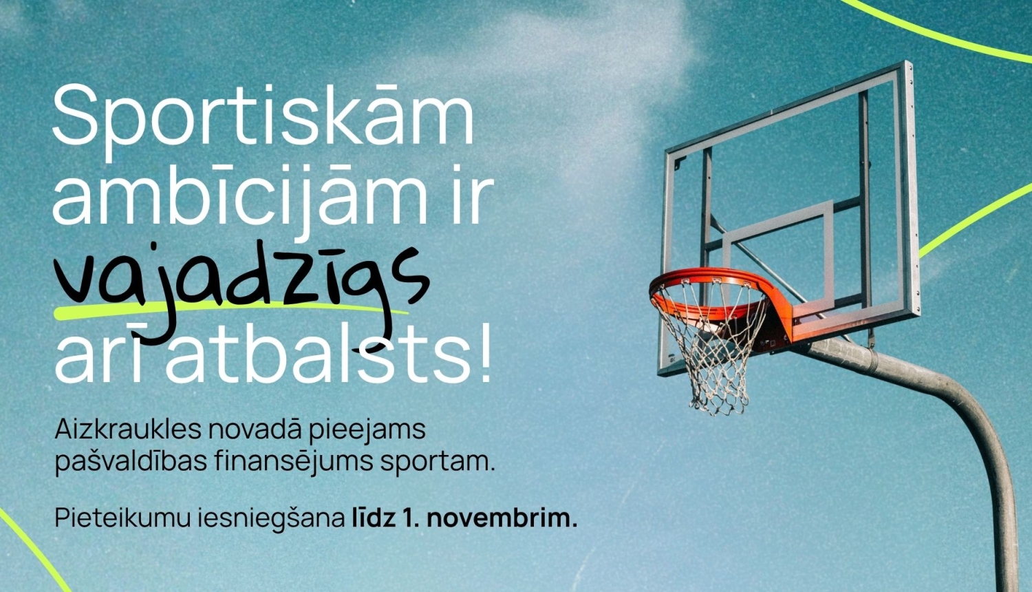 baneris par sporta finansējumu