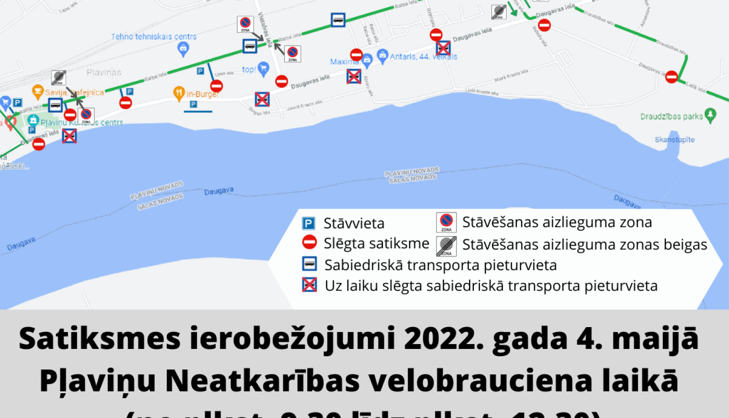Velobrauciena laikā Pļaviņās būs satiksmes ierobežojumi