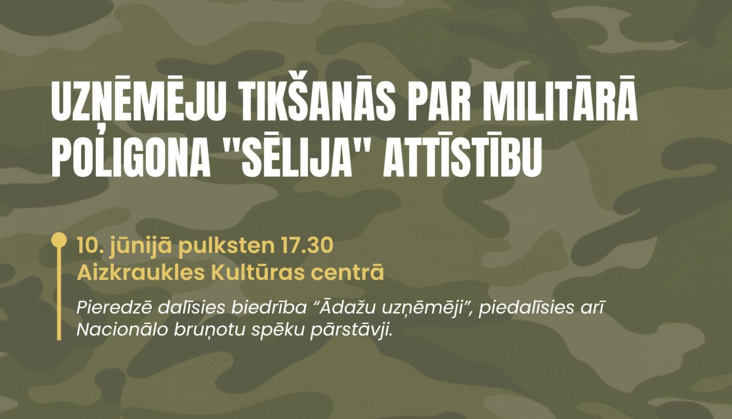 afiša par uzņēmēju tikšanos ar Nacionālo bruņoto spēku pārstāvjiem