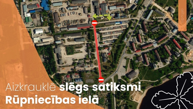 baneris par ielas slēgšanu