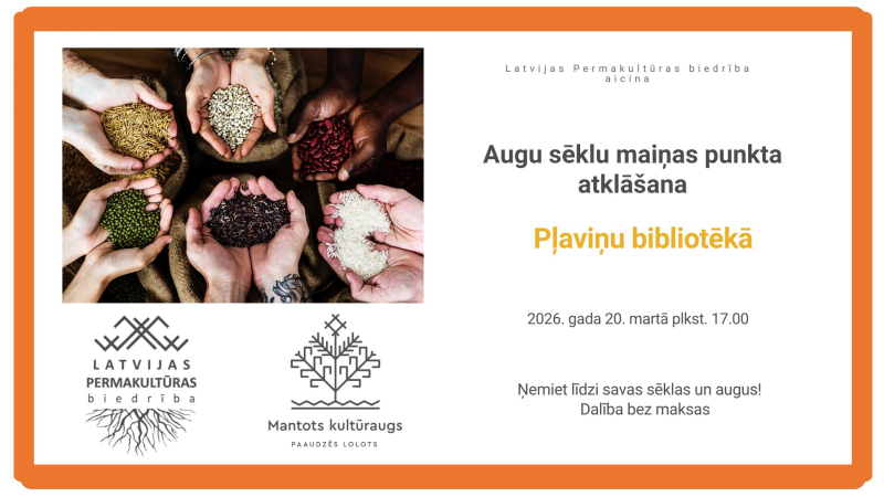 “Zaļais mantojums Pļaviņu bibliotēkā”