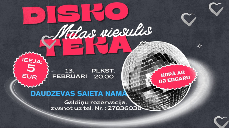 “Mīlas disko” kopā ar DJ Edgaru