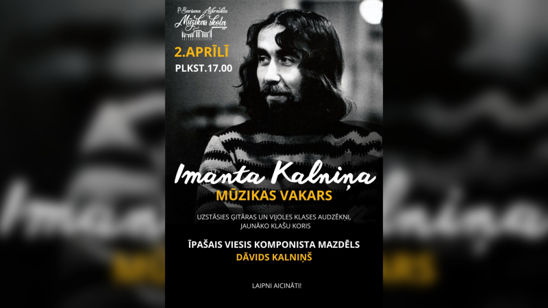 Imanta Kalniņa mūzikas vakars