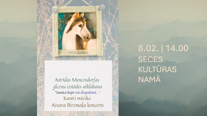 Atrīdas Mencendorfas gleznu izstādes atklāšana un kantrī mūziķa Aivara Birzmaļa koncerts