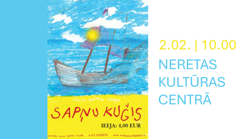 Leļļu teātra izrāde “Sapņu kuģis”