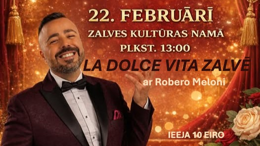 Koncerts “La Dolce Vita Zalvē” ar Roberto Meloni