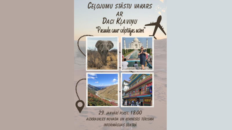 Ceļojumu stāstu vakars "Pasaule ar ceļotājas acīm"