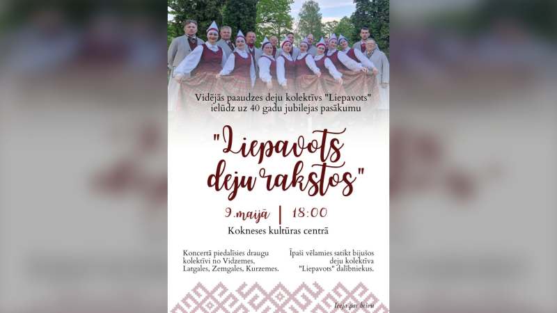 “Liepavots” 40 gadu jubilejas pasākums “Liepavots deju rakstos”