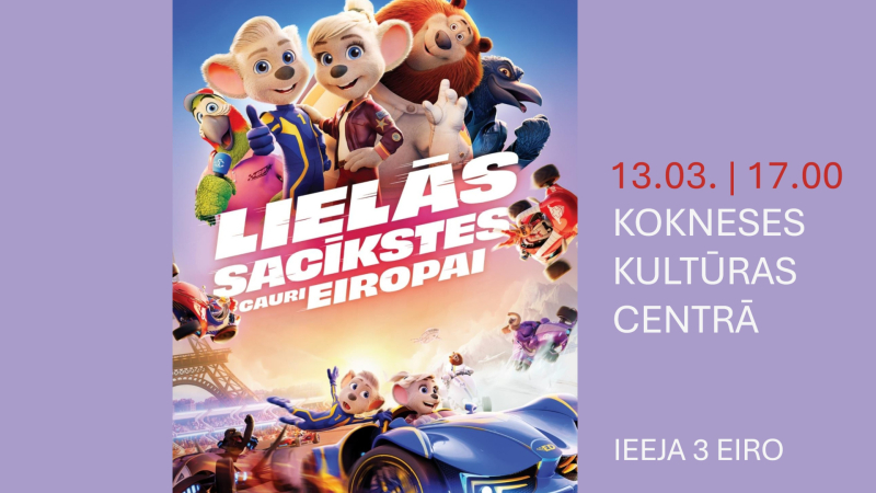 Animācijas filma “Lielās sacīkstes cauri Eiropai”