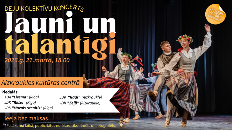  JDK "Zeļļi" deju koncerts "JAUNI UN TALANTĪGI"