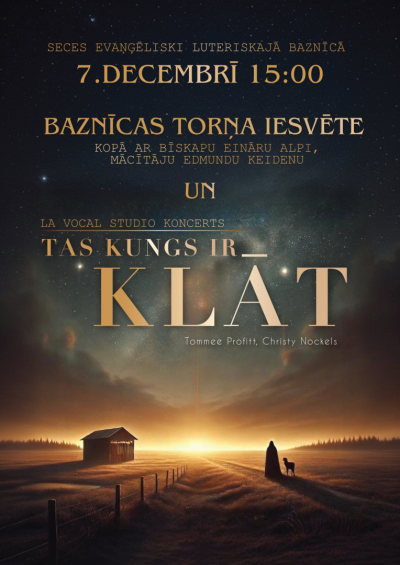 Seces baznīcas torņa iesvēte un LA Vocal Studio koncerts “Tas Kungs ir klāt”
