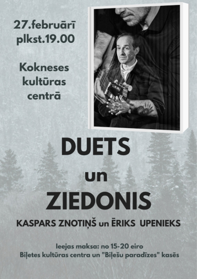 Kaspars Znotiņš un Ēriks Upenieks koncertstāstā “Duets un Ziedonis”