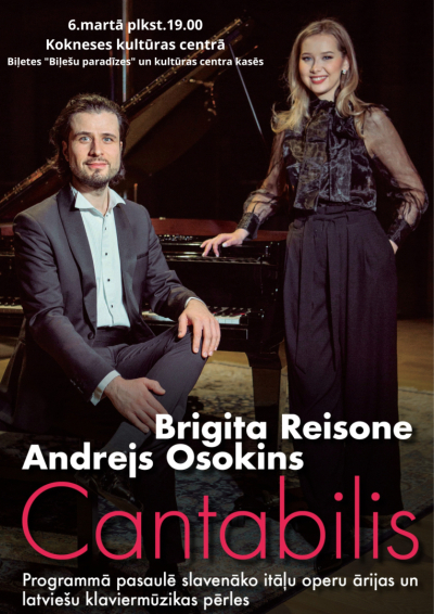 Brigita Reisone un Andrejs Osokins koncertprogrammā "Cantabilis"
