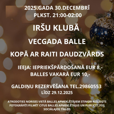 Jaungada balle kopā ar Raiti Daudzvārdu Iršos