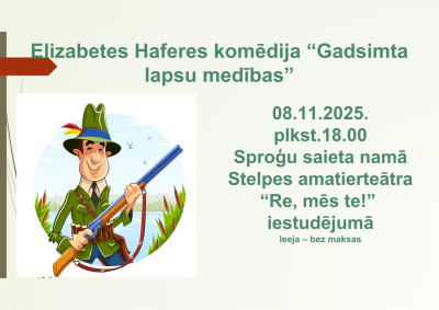 Teātra izrāde “Gadsimta lapsu medības”