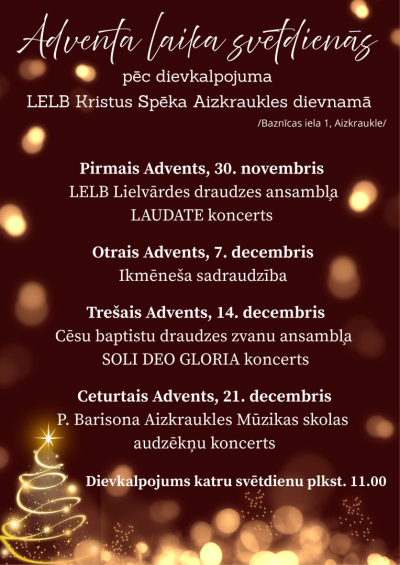 Adventa laika svētdienu koncerti LELB Kristus Spēka Aizkraukles dievnamā