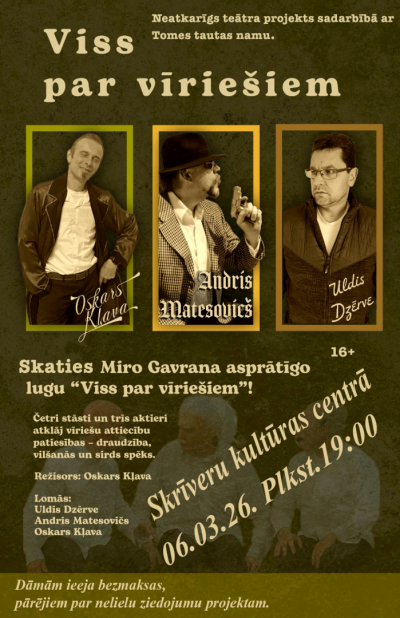 Miro Gavrana asprātīgā luga "Viss par vīriešiem"