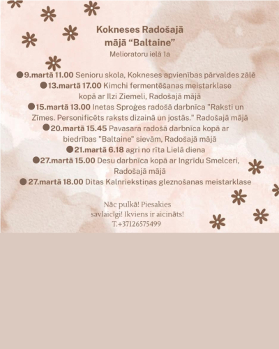 Marts Kokneses Radošajā mājā “Baltaine”