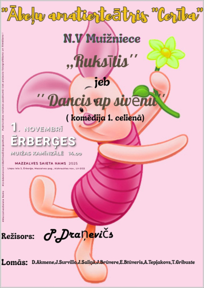 Amatierteātra "Cerība" izrāde "Ruksītis jeb dancis ap sivēnu"
