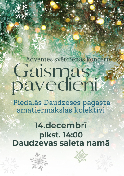 Adventes svētdienas koncerts “Gaismas pavedieni”