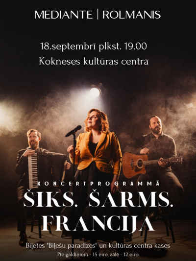 Koncertprogramma "Šiks. Šarms. Francija"