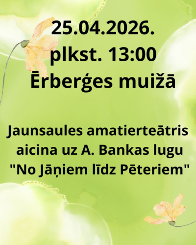 Teātra izrāde "No Jāņiem līdz Pēteriem"