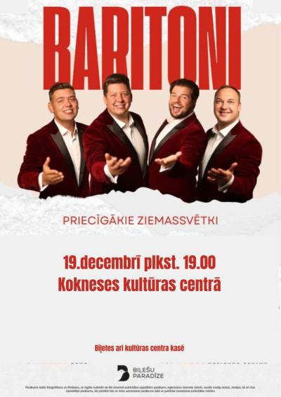 Grupa “Baritoni” ar koncertprogrammu “Priecīgākie Ziemassvētki”