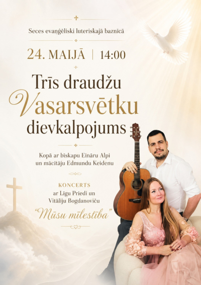 Koncerts “Mūsu mīlestība” un Vasarsvētku dievkalpojums