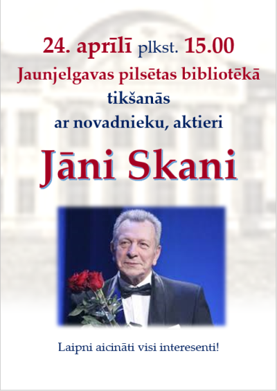 Tikšanās ar novadnieku, aktieri Jāni Skani