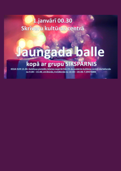Jaungada balle Skrīveros