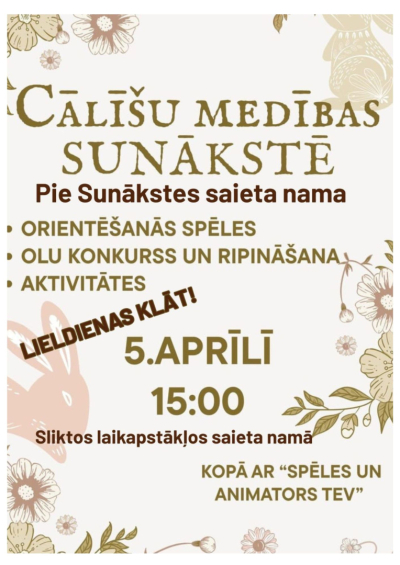 “Cālīšu medības Sunākstē”
