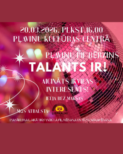 pasākums “Talants ir!”