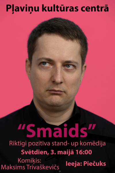 Stand-up komēdija "Smaids" 