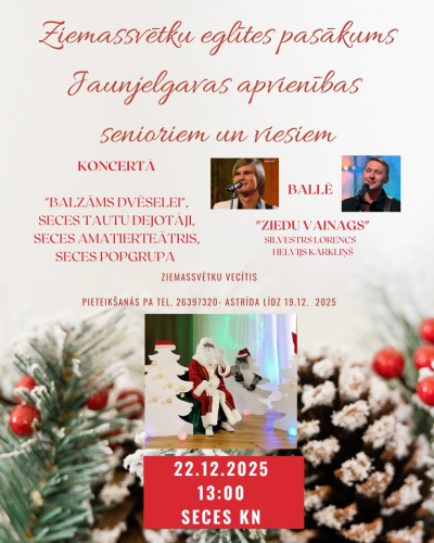 Ziemassvētku eglīte Jaunjelgavas apvienības senioriem un viesiem