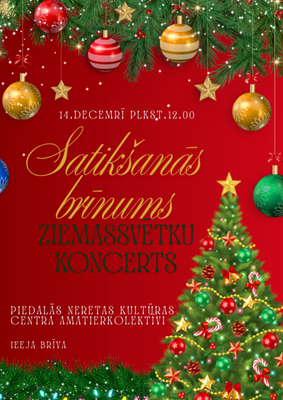 Ziemassvētku koncerts “Satikšanās brīnums”