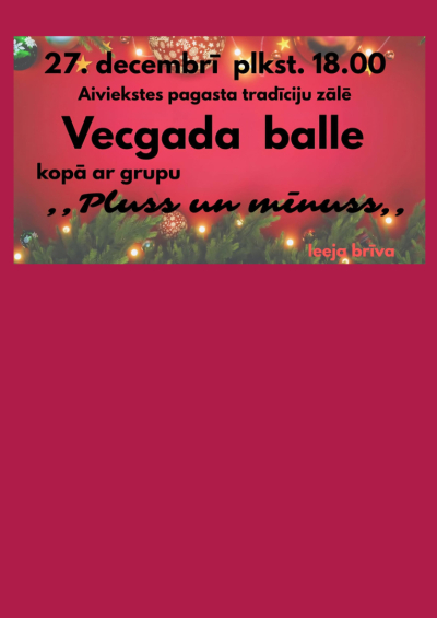 Vecgada balle kopā ar grupu “Pluss un mīnuss”