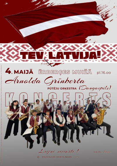 Koncerts "Tev, Latvija!" 