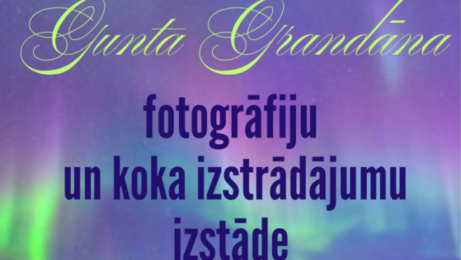 Gunta Grandāna izstāde