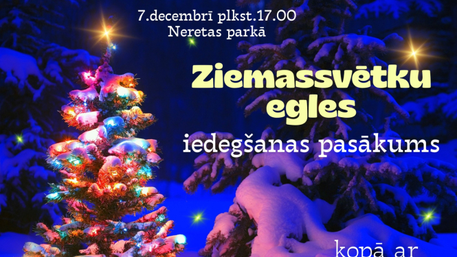 Ziemassvētku egles iedegšanas pasākums kopā ar “Pārsteigumu karuseli”