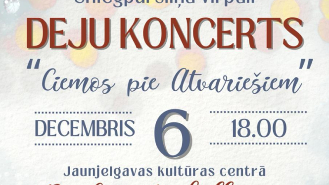 Deju koncerts sniegpārsliņu virpulī “Ciemos pie Atvariešiem”
