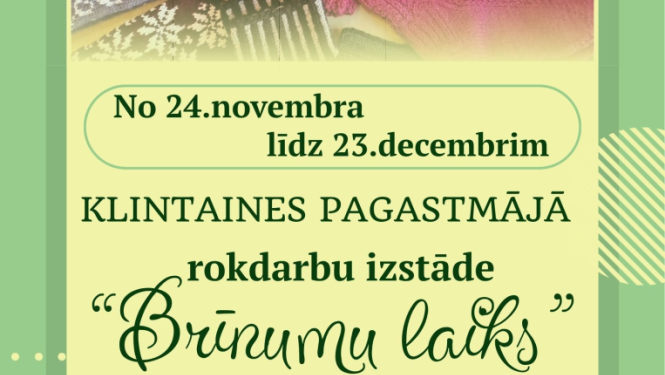 rokdarbu izstāde “Brīnumu laiks”