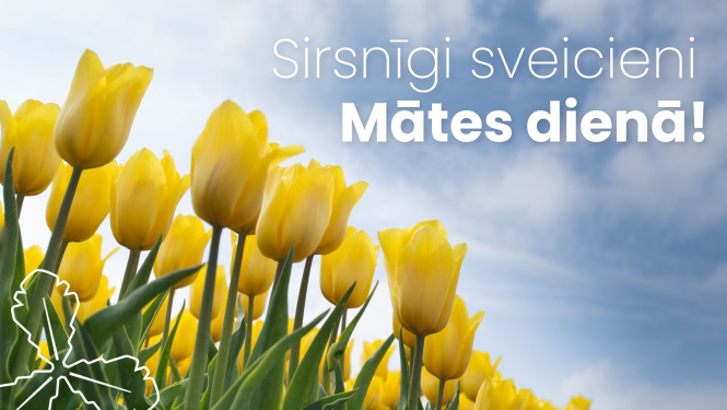 Mātes dienas apsveikums