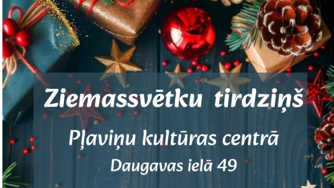 Ziemassvētku tirdziņš Pļaviņu kultūras centrā 