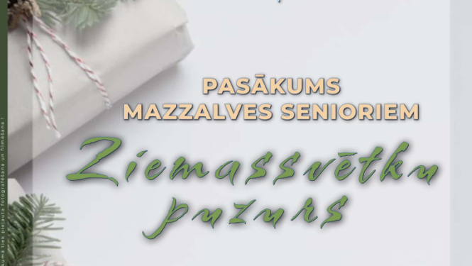 Pasākums senioriem “Ziemassvētku puzurs”