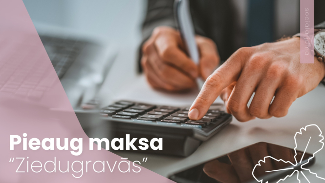 Pieaug maksa "Ziedugravās"