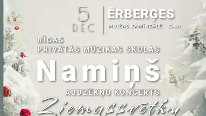Rīgas privātās mūzikas skolas “Namiņš” audzēkņu koncerts “Ziemassvētku prelūdija”