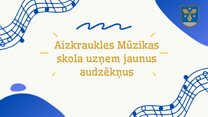 Aizkraukles mūzikas skola uzņem jaunus audzēkņus