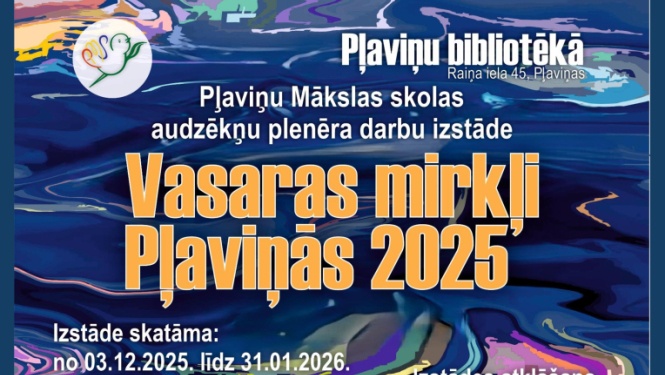 izstāde “Vasaras mirkļi Pļaviņās 2025”